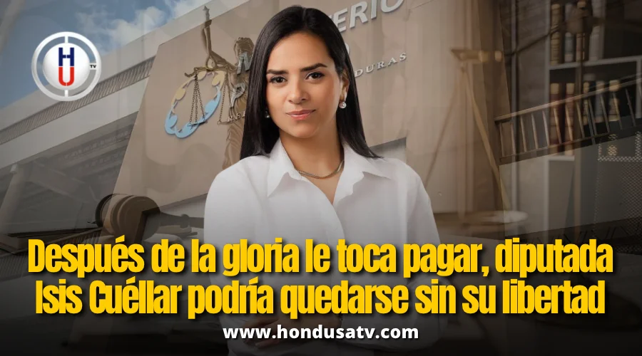Asignan juez para conocer requerimiento fiscal contra diputada Isis Cuéllar por caso “Chequesol”