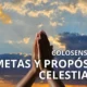 Metas y propósitos celestiales: una mirada más allá de lo terrenal