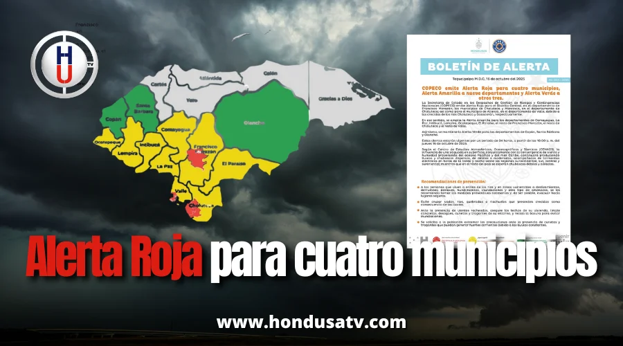 COPECO declara Alerta Roja para cuatro municipios y extiende alertas en 12 departamentos del país