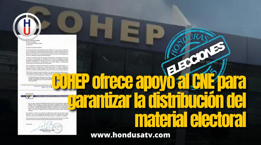 COHEP ofrece apoyo al CNE para garantizar la logística del material electoral en las elecciones generales