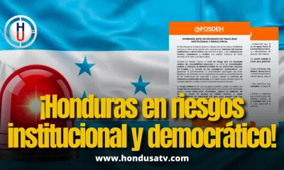 FOSDEH advierte sobre un grave deterioro institucional y riesgo fiscal en Honduras