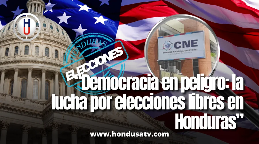 Congreso de EE.UU. pone a Honduras bajo la lupa: una democracia debilitada que ya preocupa a Washington