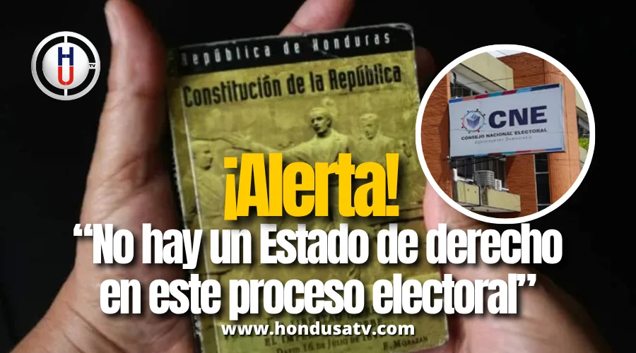 Juristas alertan que Honduras atraviesa una ruptura constitucional que pone en peligro las elecciones de 2025