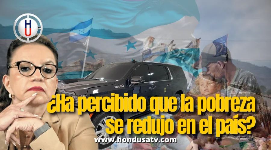 Gobierno de Libre asegura que la pobreza se redujo, pero, la población se pregunta ¿en qué parte del país?