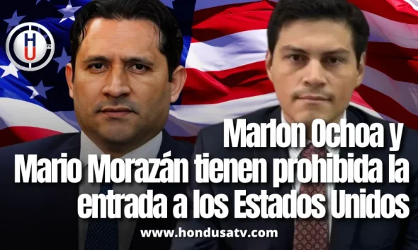 EEUU castiga a funcionarios de Libre: revoca visa a Mario Morazán y niega ingreso a Marlon Ochoa por socavar la democracia