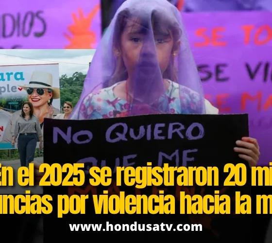 Honduras cerró 2025 con al menos 20 mil denuncias por violencia contra la mujer y 270 femicidio