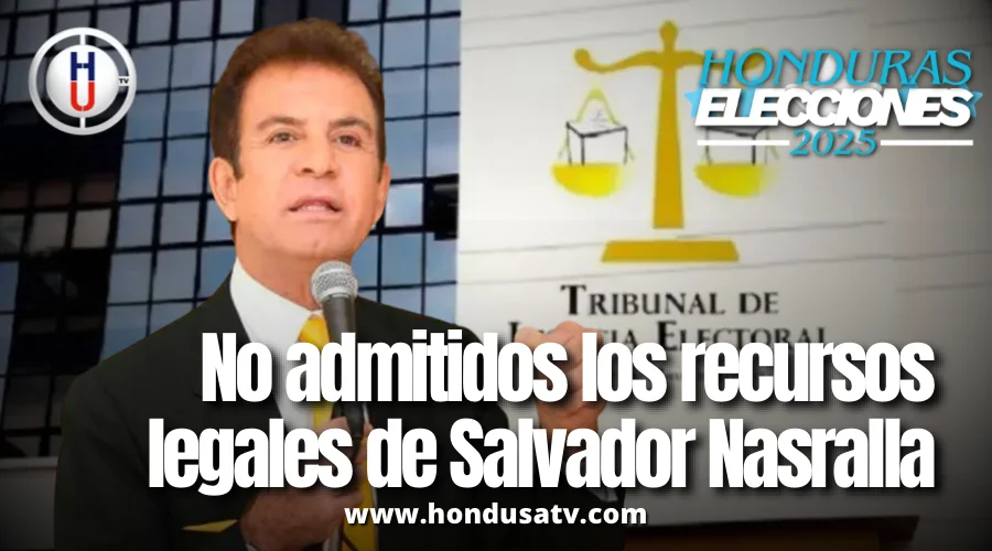 TJE inadmite recursos legales presentados por el equipo de Salvador Nasralla