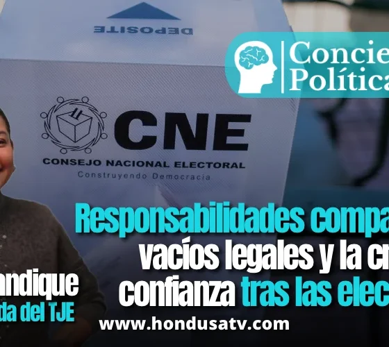 Karen Guandique en Conciencia Política: responsabilidades compartidas, vacíos legales y la crisis de confianza tras las elecciones