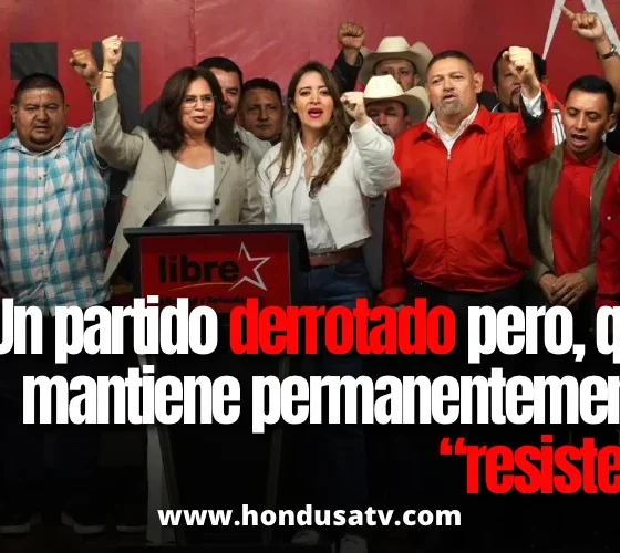 LIBRE se declara en oposición y rechaza integrar la Junta Directiva del Congreso Nacional