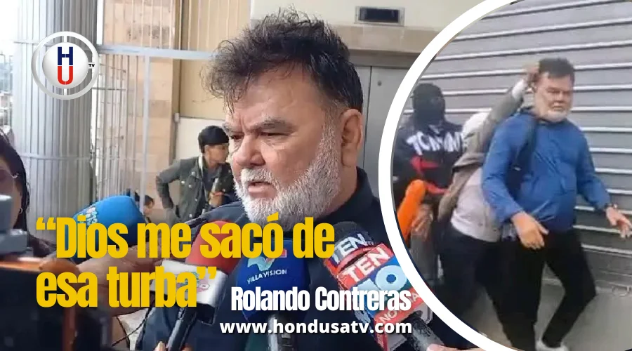 “Dios me sacó de esa turba”: Rolando Contreras denuncia agresión de colectivos de Libre frente al CNE