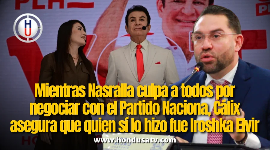 Jorge Cálix afirma que Iroshka Elvir negoció con Tomás Zambrano en elección de la junta directiva del Congreso