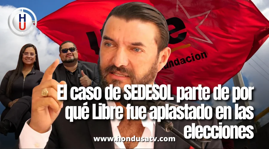 Rasel Tomé atribuye derrota electoral de Libre a falta de sanciones por caso Sedesol