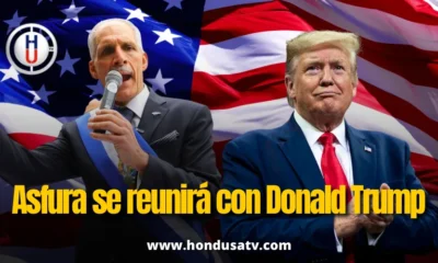 Asfura viajará a Estados Unidos para reunirse con Trump y abordar temas de seguridad, economía y migración