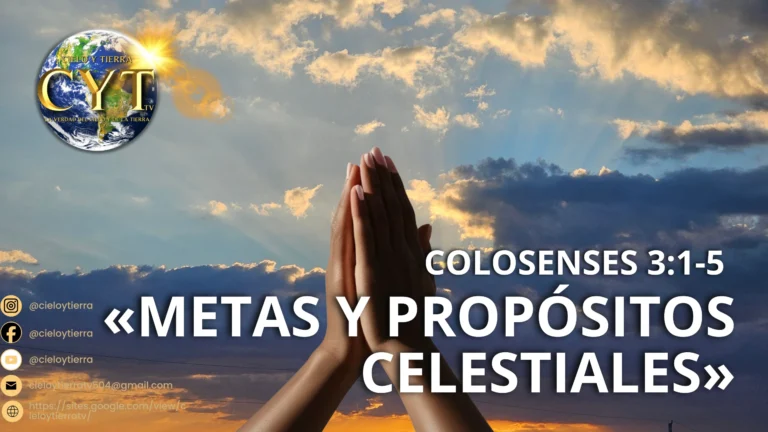 Metas y propósitos celestiales: una mirada más allá de lo terrenal