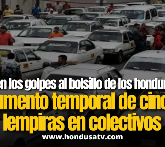 ¡Nuevo trancazo para los hondureños! Aumento temporal de tarifas en el transporte público