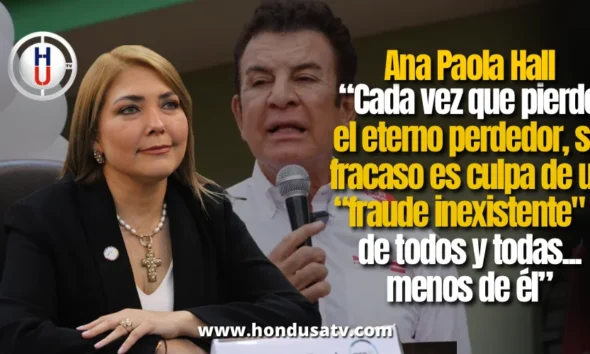 Hall arremete contra Nasralla: lo tilda de “eterno perdedor” y rechaza “fraude inexistente”