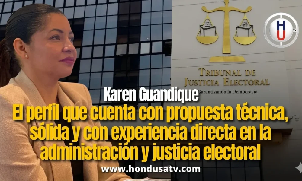 Jurídica, Imparcial y Estratégica: Karen Guandique, un perfil construido para impartir justicia electoral