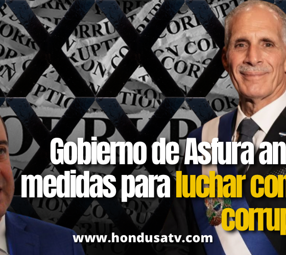 Gobierno de Honduras refuerza medidas contra la corrupción en la gestión financiera