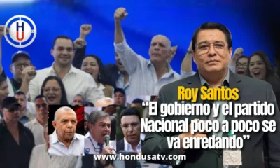 Roy Santos, Partido Nacional, Gobierno, política, Honduras